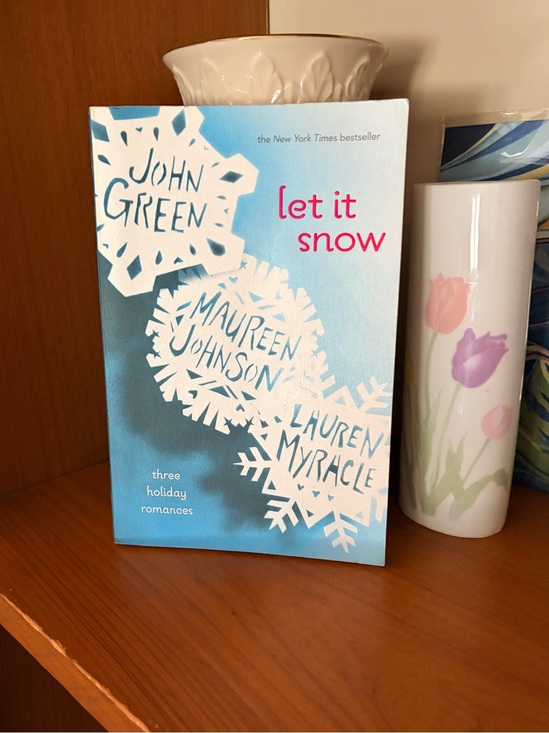 Holiday Other - Let It Snow. 3 short stories by John Green, Maureen Johnson & Lauren Myracle